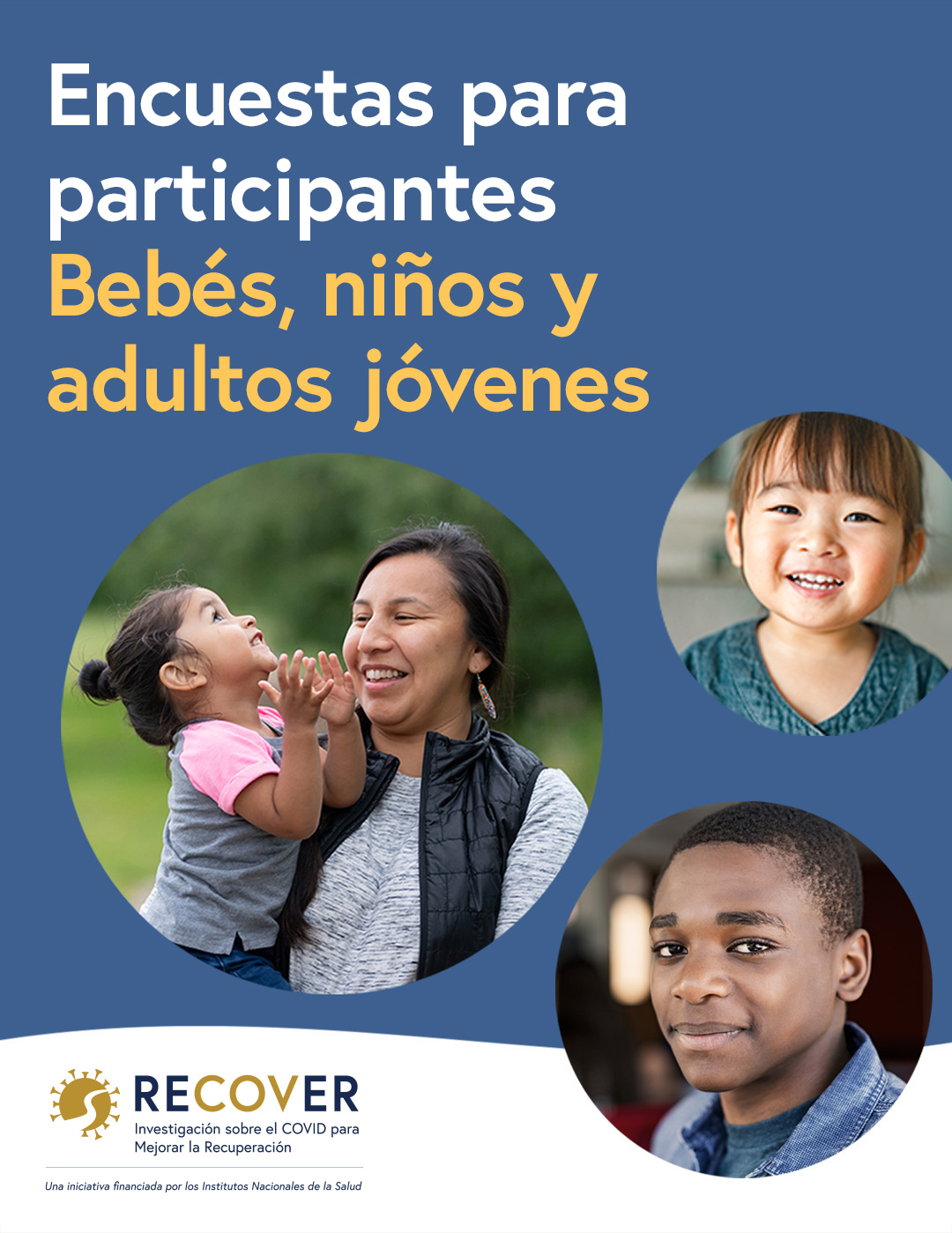 Encuestas para participantes bebés, niños y adultos jóvenes