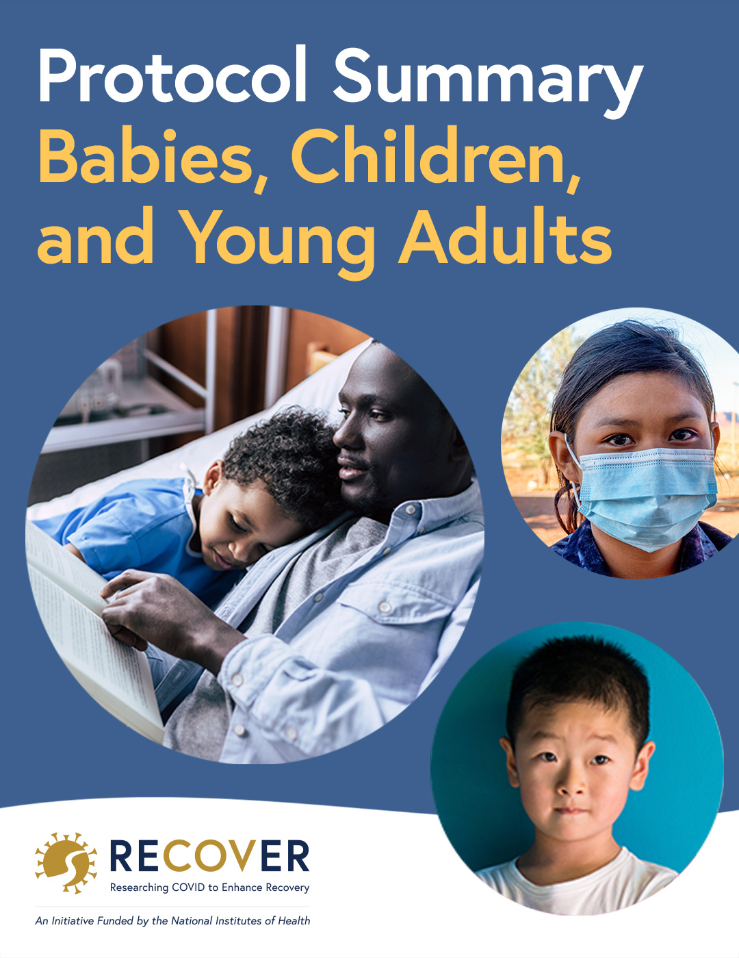Protocol Summary for Babies, Children, and Young Adults (May 23, 2024)