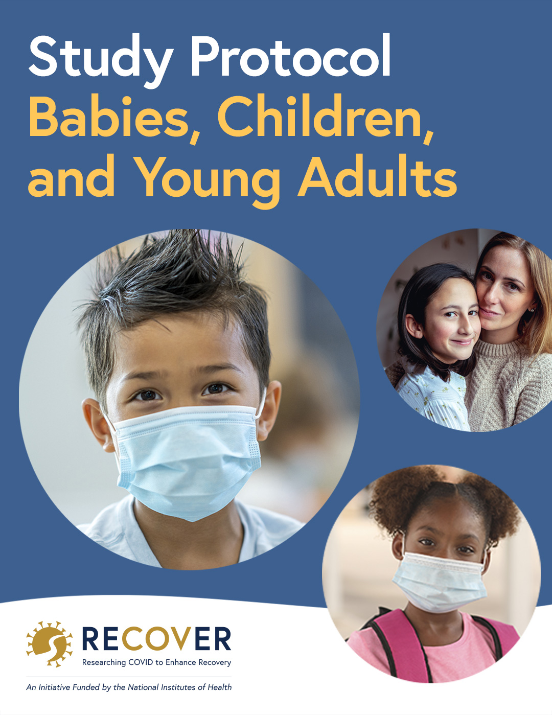 Study Protocol for Babies, Children, and Young Adults (November 7, 2025)